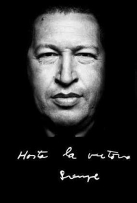 Presidente Hugo Chávez: PRESENTE!
