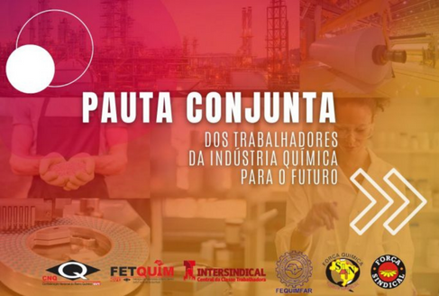 Entidades sindicais lançam Pauta Conjunta para o futuro da Indústria Química