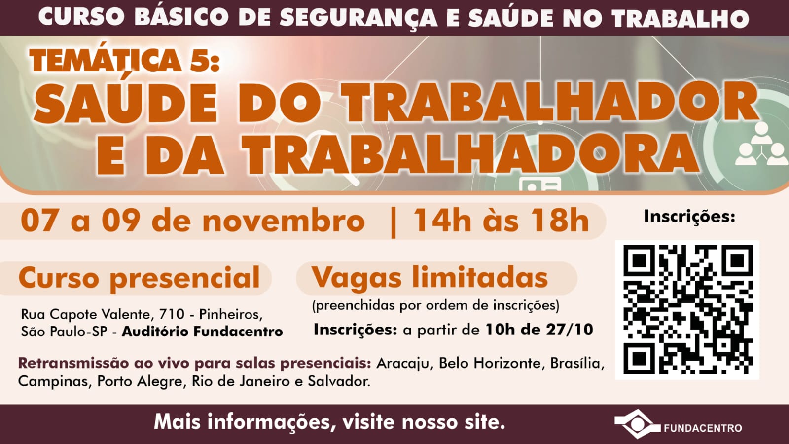 Saúde do Trabalhador e da Trabalhadora será tema do Curso de SST na Fundacentro
