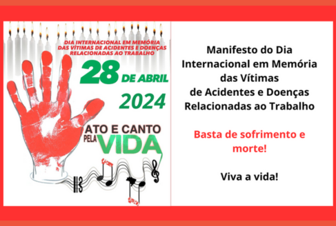 Manifesto do 28 de Abril: Basta de sofrimento e morte!