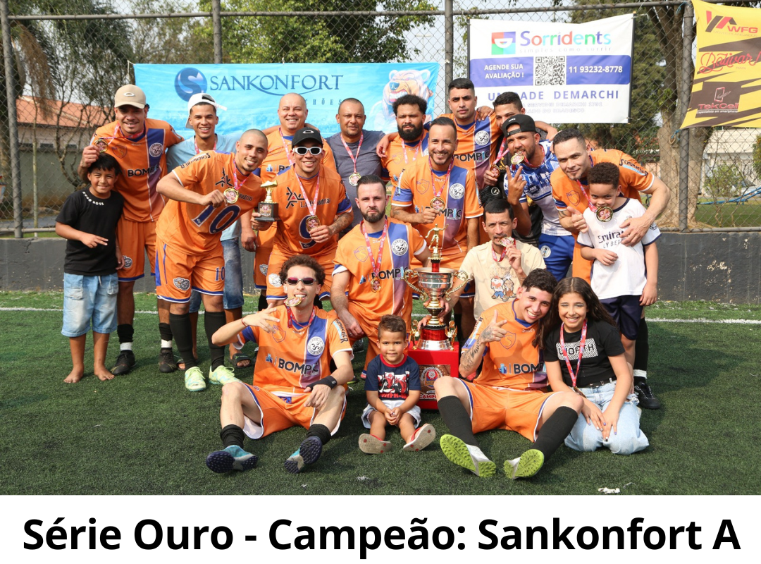 Campeão: Sankonfort A