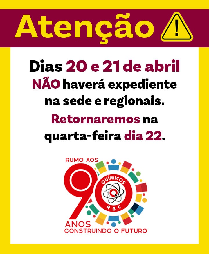 Atenção ao funcionamento do Sindicato