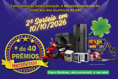 Chegou a sua vez de ganhar! Segundo sorteio da Campanha do Sindicato será 10/10